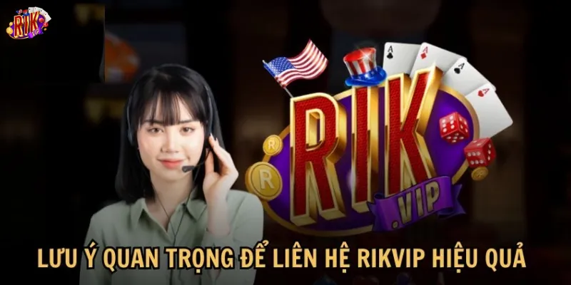 Nắm rõ quy trình xử lý yêu cầu liên hệ tại Rikvip